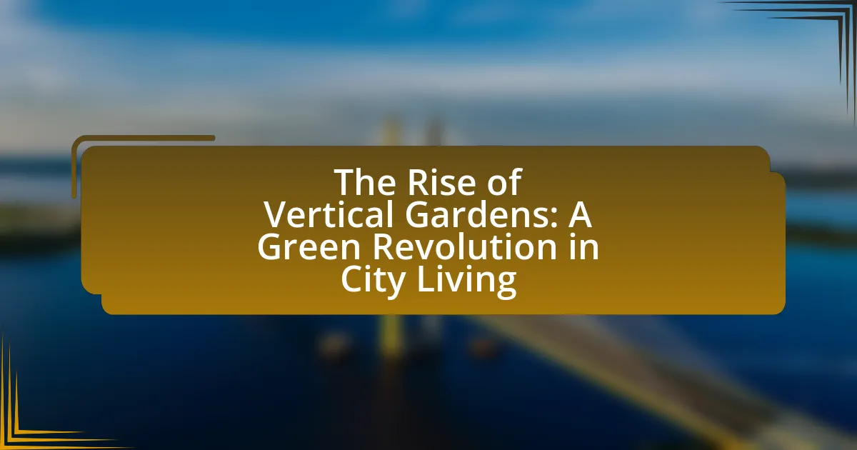 The Rise of Vertical Gardens: A Green Revolution in City Living